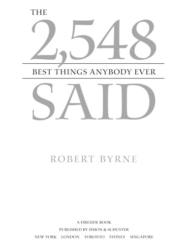 The 2548 Best Things Anybody Ever Said