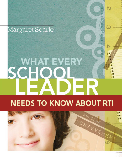 What Every School Leader Needs to Know about RTI