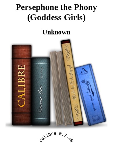 Persephone the Phony (Goddess Girls)