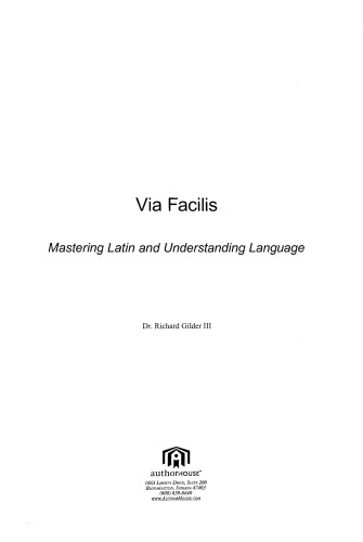 Via Facilis: Mastering Latin and Understanding Language