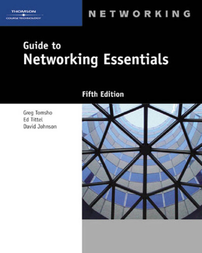 Guide to Networking Essentials, 5th Edition