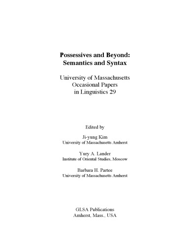 Possessives and Beyond: Semantics and Syntax