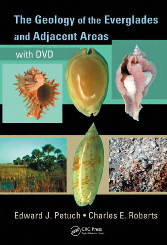 The Geology of the Everglades and Adjacent Areas