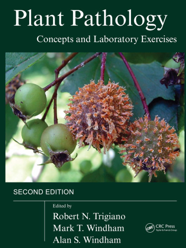 Plant Pathology Concepts and Laboratory Exercises, Second Edition