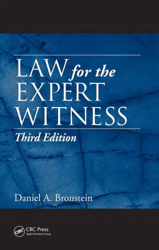 Law for the Expert Witness, Third Edition