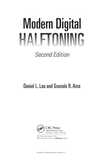 Modern Digital Halftoning, Second Edition (Signal Processing and Communications)
