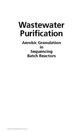 Wastewater Purification Aerobic Granulation in Sequencing Batch Reactors