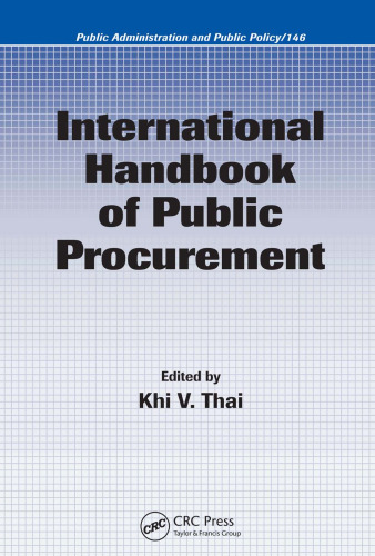 International Handbook of Public Procurement (Public Administration and Public Policy)