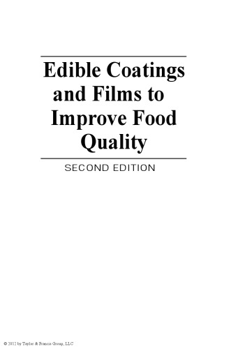 Edible Coatings and Films to Improve Food Quality, Second Edition