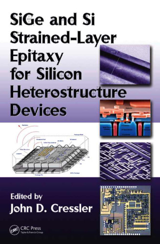 SiGe and Si Strained-Layer Epitaxy for Silicon Heterostructure Devices