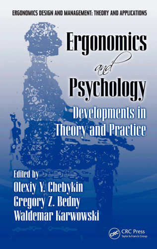 Ergonomics and Psychology: Developments in Theory and Practice (Ergonomics Design and Management : Theory and Applications)