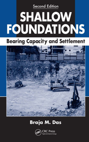 Shallow Foundations: Bearing Capacity and Settlement