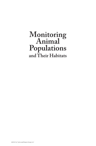 Monitoring Animal Populations and Their Habitats: A Practitioner's Guide