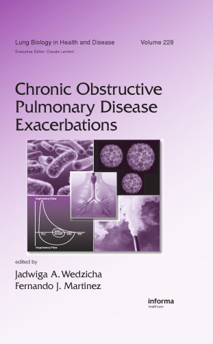 Chronic Obstructive Pulmonary Disease Exacerbations (Lung Biology in Health and Disease)