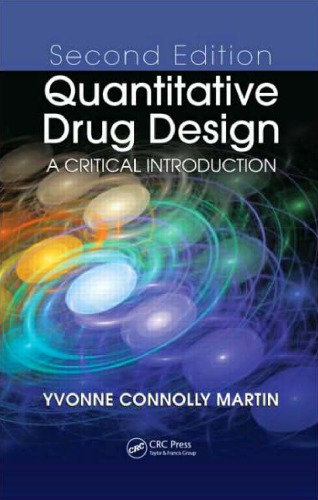 Quantitative Drug Design: A Critical Introduction, Second Edition