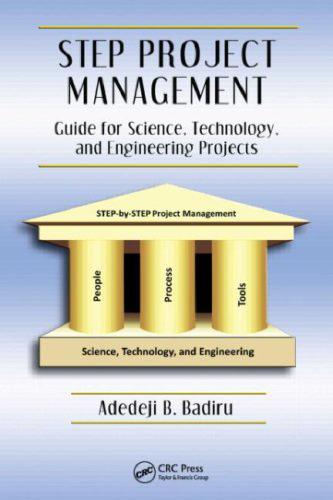 STEP Project Management: Guide for Science, Technology, and Engineering Projects