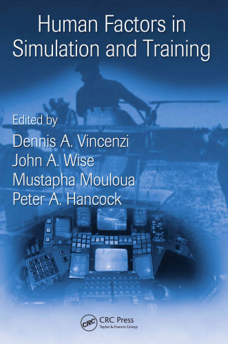 Human Factors in Simulation and Training