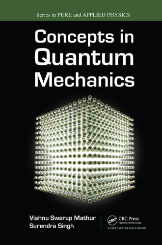 Concepts in quantum mechanics