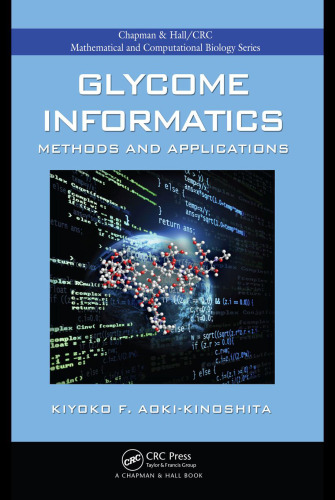 Glycome Informatics: Methods and Applications