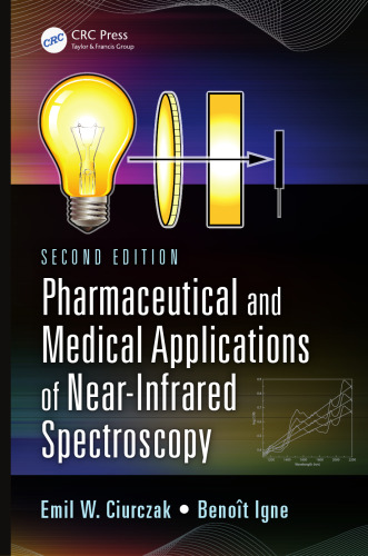 Pharmaceutical and Medical Applications of Near-Infrared Spectroscopy, Second Edition