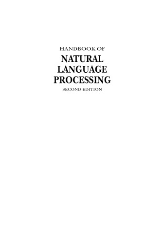 Handbook of Natural Language Processing, Second Edition (Chapman & Hall Crc: Machine Learning & Pattern Recognition)
