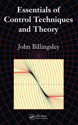 Essentials of Control Techniques and Theory