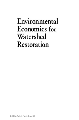 Environmental Economics for Watershed Restoration