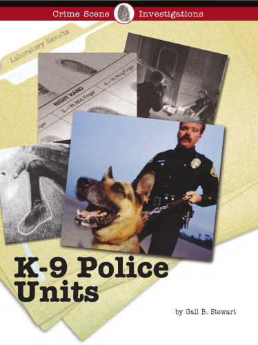 K-9 Police Units (Crime Scene Investigations)