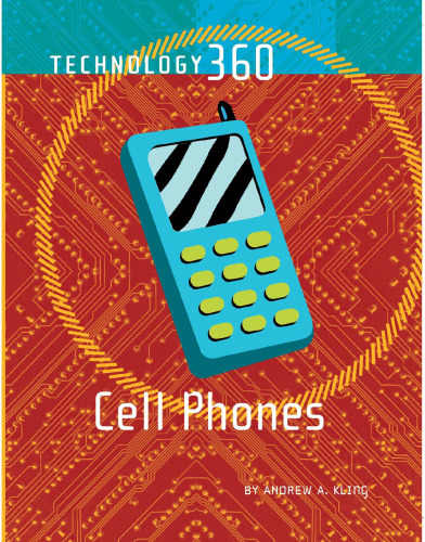 Cell Phones (Technology 360)