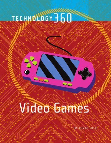 Video Games (Technology 360)