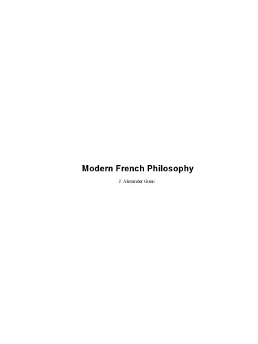 Modern French Philosophy: A Study of the Development Since Comte