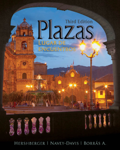 Plazas: Lugar de encuentros , Third Edition