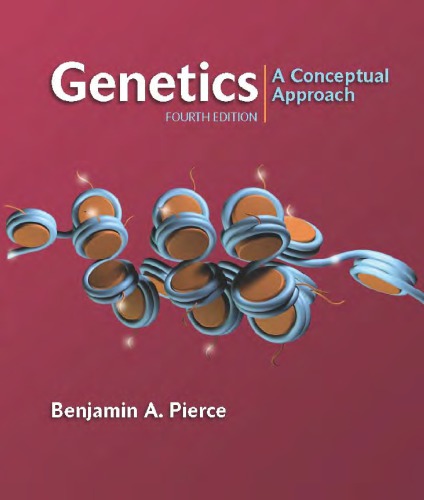 Genetics: A Conceptual Approach, 4th Edition