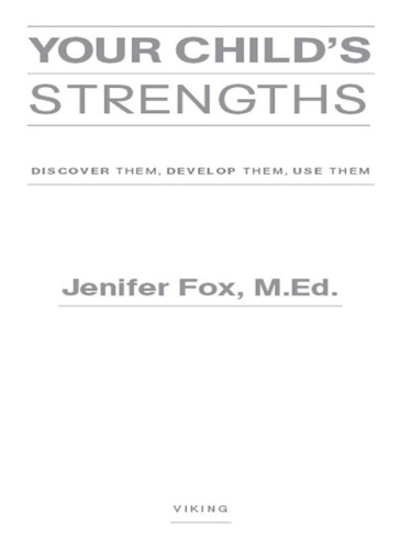 Your Child's Strengths: A Guide for Parents and Teachers