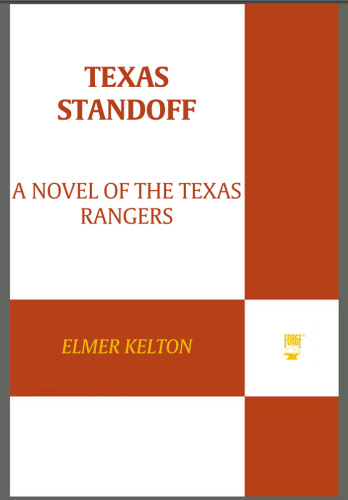 Texas Standoff: A Novel of the Texas Rangers