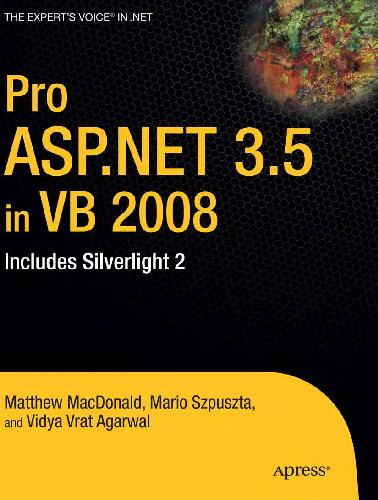 Pro ASP.NET 3.5 in VB 2008: Includes Silverlight 3