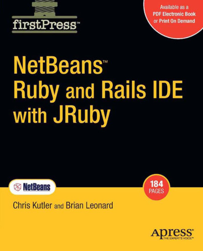 NetBeans™ Ruby and Rails IDE with JRuby (Firstpress)