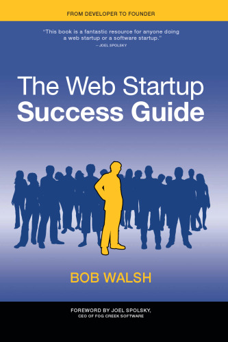 The Web Startup Success Guide