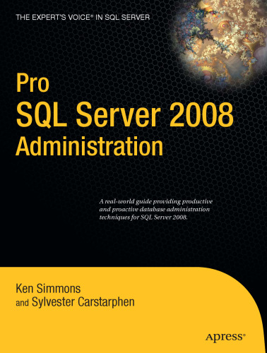 Pro SQL Server 2008 Administration