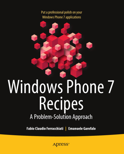 Windows Phone 7 Recipes: A Problem-Solution Approach