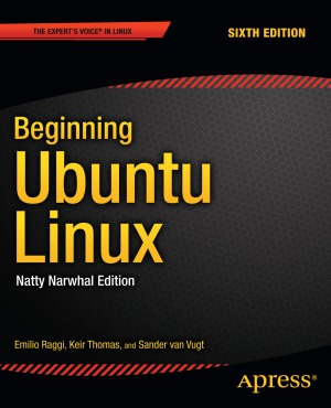 Beginning Ubuntu Linux Natty Narwhal Edition