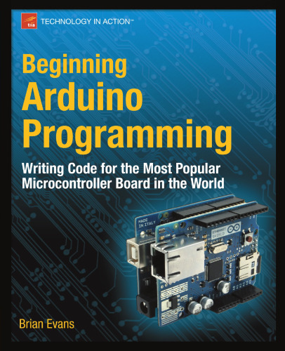 Beginning Arduino Programming (Technology in Action)