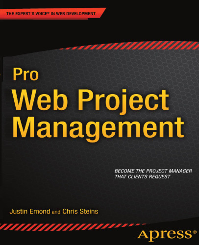 Pro Web Project Management (Expert's Voice in Web Development)