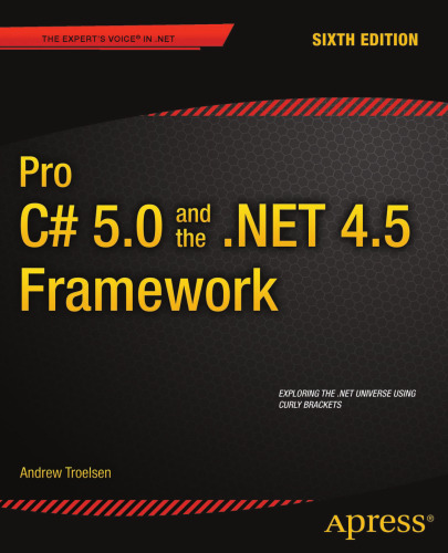 Pro C# 5.0 and the .Net 4.5 Framework