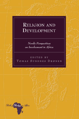 Religion and Development: Nordic Perspectives on Involvement in Africa