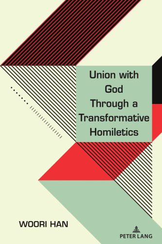 Union with God Through a Transformative Homiletics