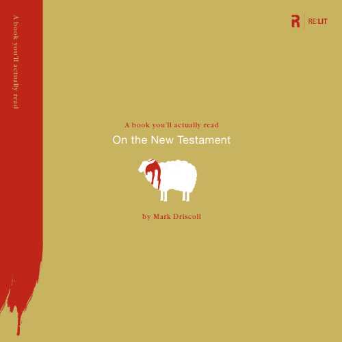 On the New Testament (A Book You Will Actually Read)