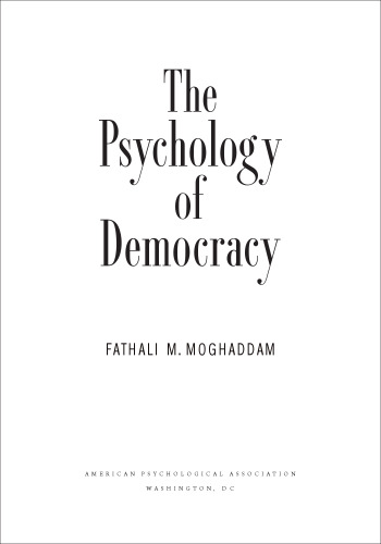 The Psychology of Democracy