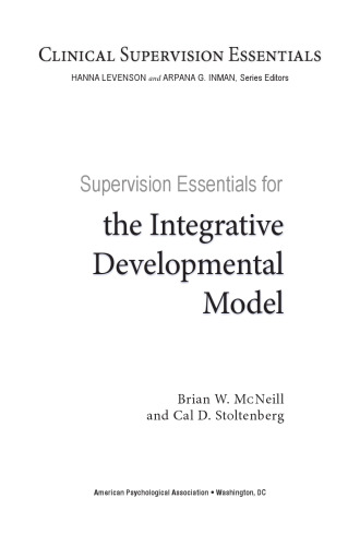 Supervision Essentials for the Integrative Developmental Model