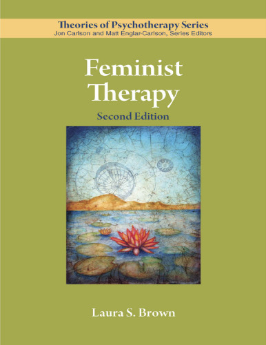 Feminist Therapy (Theories of Psychotherapy Series®)